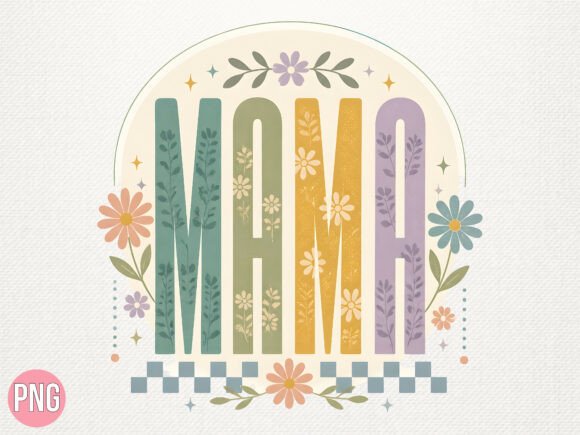 Download Retro Floral Mama PNG T-Shirt - Mama png Collection