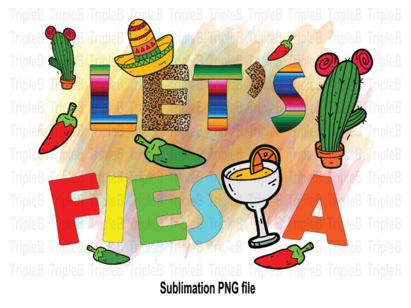 Download Let's Fiesta Cinco De Mayo Sublimation - Premium Bundle